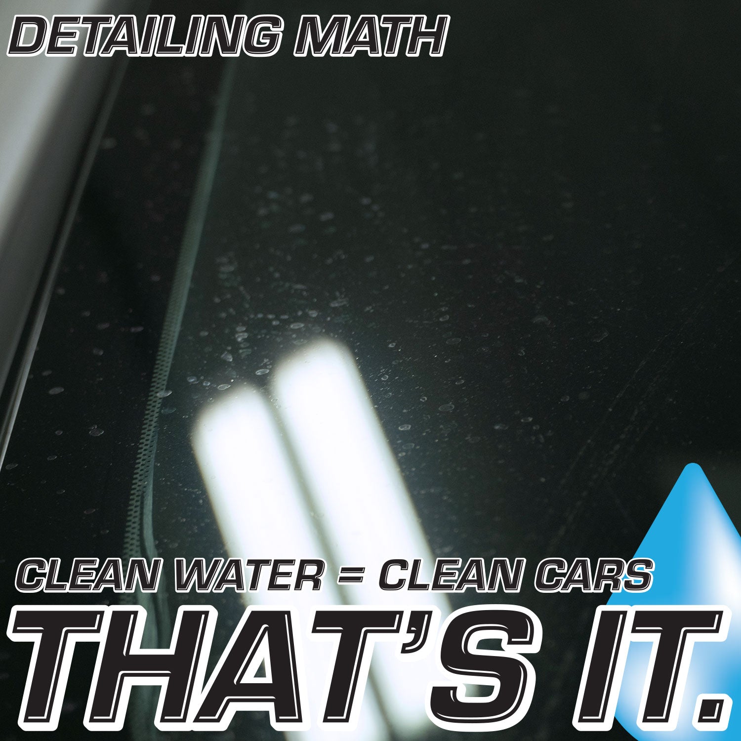 detailing math infographic with water spot windshield in the background